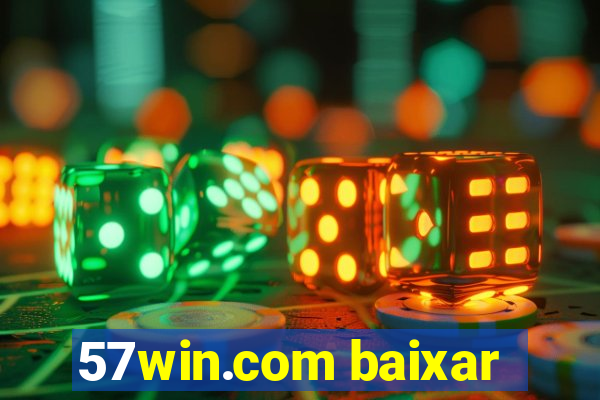 57win.com baixar